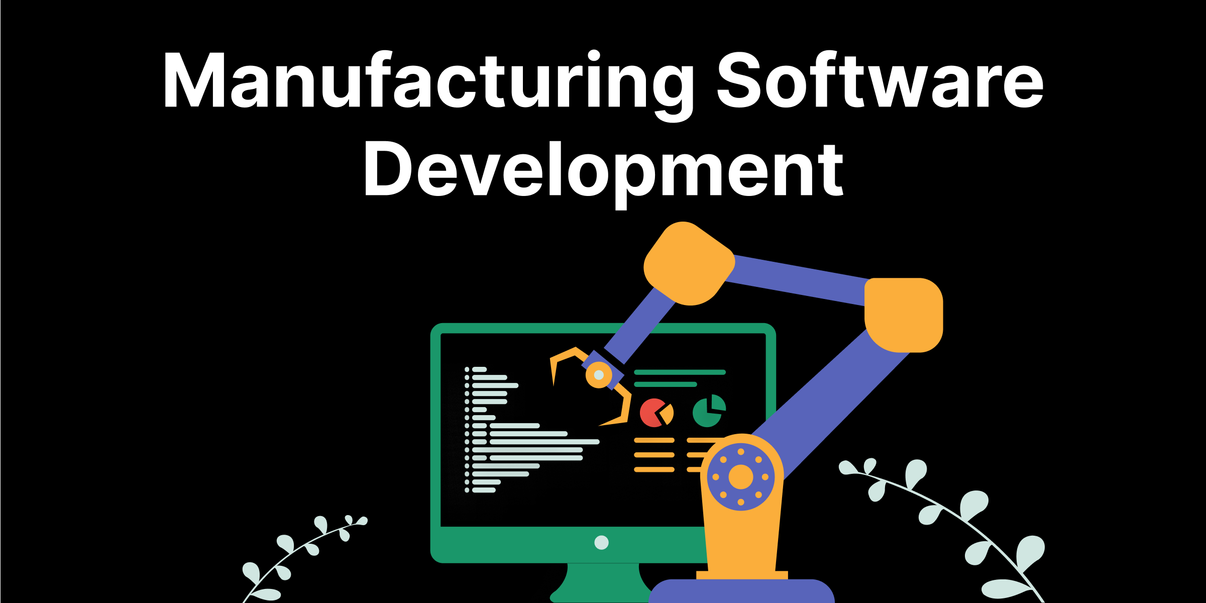 Custom Manufacturing Software Development Services