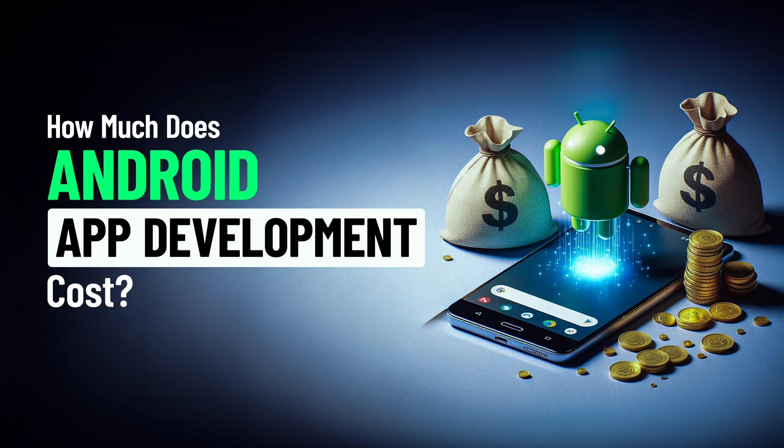 Android App Development Cost